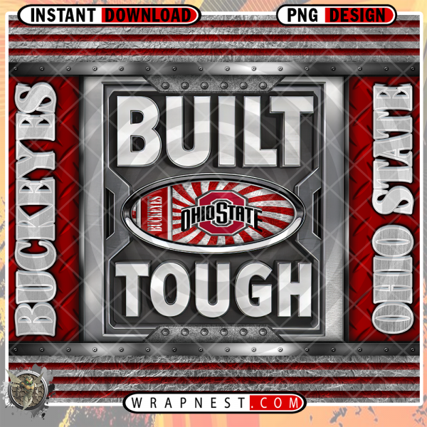 BUCKEYES BUILT TOUGH