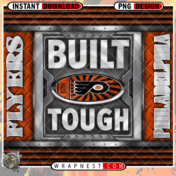 FLYERS BUILT TOUGH