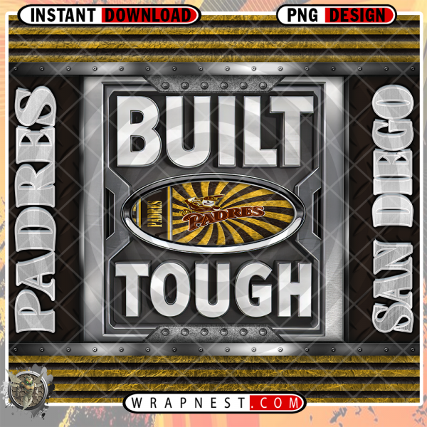 PADRES BUILT TOUGH