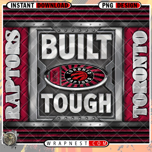 RAPTORS BUILT TOUGH